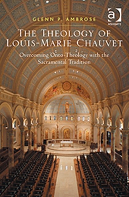 The Theology of Louis-Marie Chauvet