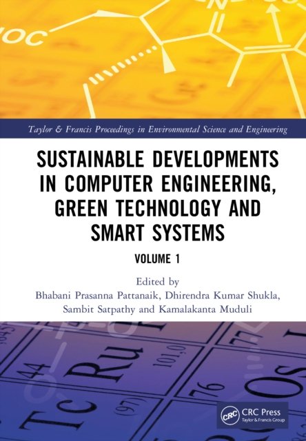 Sustainable Developments in Computer Engineering, Green Technology and Smart Systems