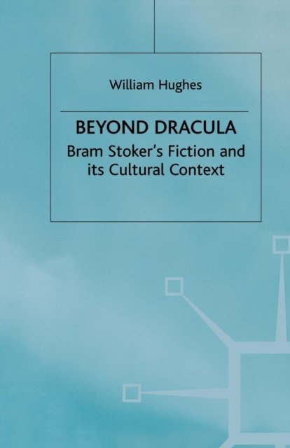 Beyond Dracula