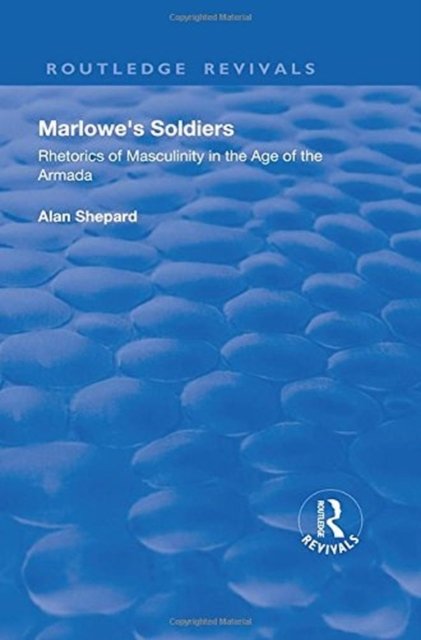 Marlowe''s Soldiers