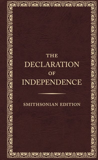 The Declaration of Independence, Smithsonian Edition