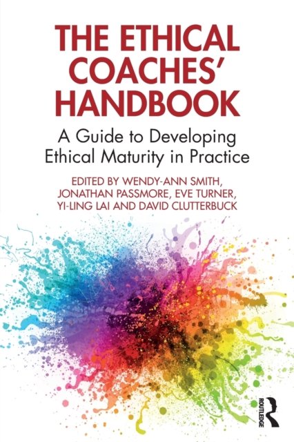 The Ethical Coaches'' Handbook