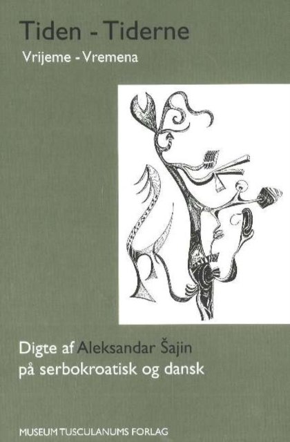 Tiden -- Tiderne