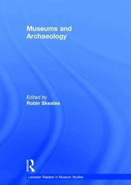 Museums and Archaeology