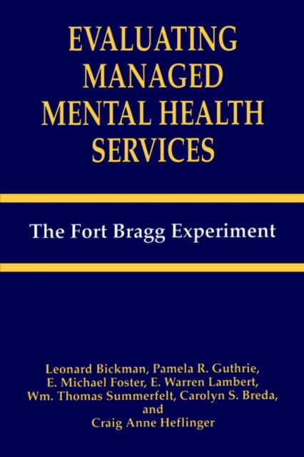 Evaluating Managed Mental Health Services