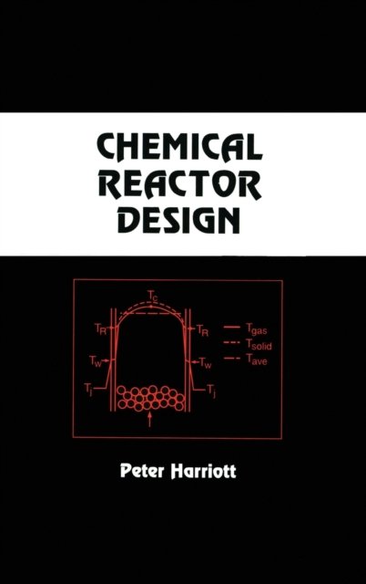Chemical Reactor Design