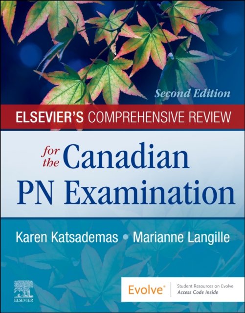 Elsevier''s Comprehensive Review for the Canadian PN Examination