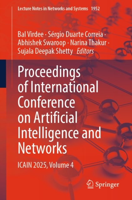 Proceedings of International Conference on Artificial Intelligence and Networks