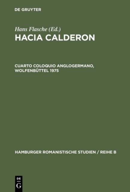 Cuarto Coloquio Anglogermano, Wolfenbuttel 1975