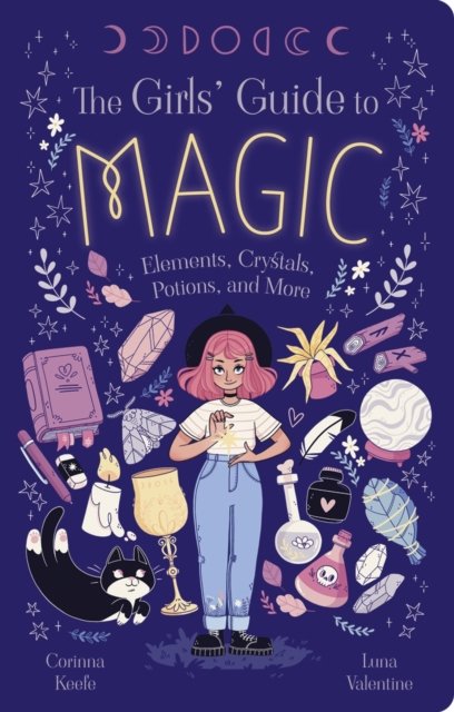 The Girls'' Guide to Magic