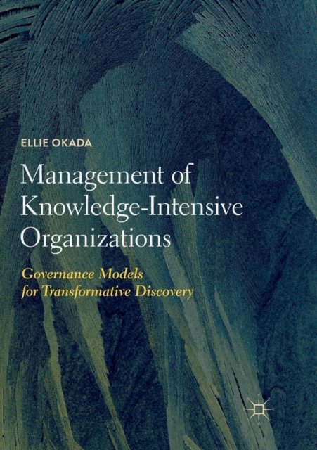 Management of Knowledge-Intensive Organizations