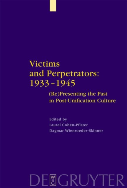 Victims and Perpetrators: 1933-1945