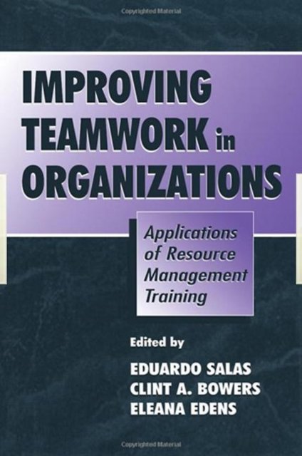Improving Teamwork in Organzation