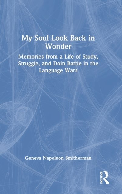 My Soul Look Back in Wonder
