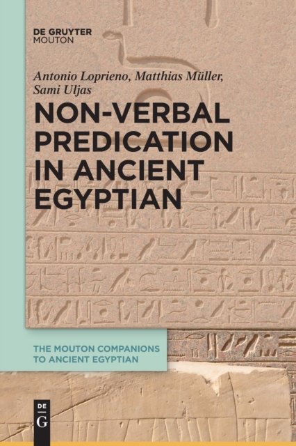 Non-Verbal Predication in Ancient Egyptian