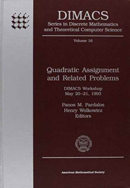 Quadratic Assignment and Related Problems