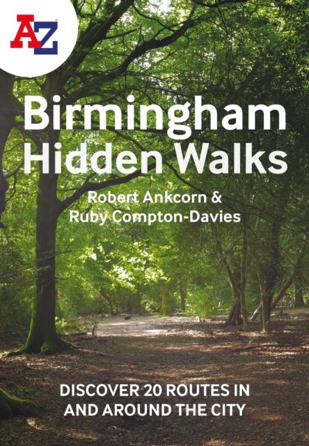A-Z BIRMINGHAM HIDDEN WALKS PB