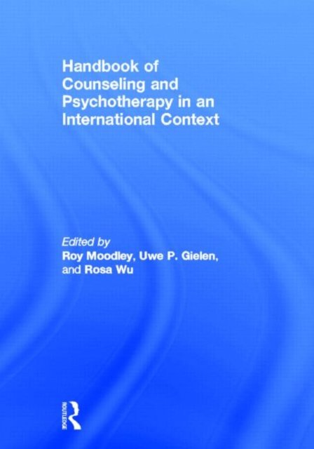 Handbook of Counseling and Psychotherapy in an International Context