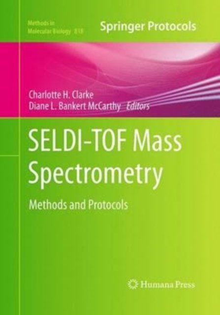 SELDI-TOF Mass Spectrometry