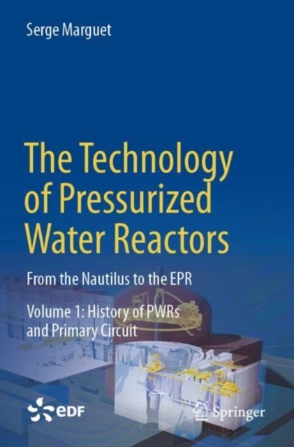 La Technologie Des Réacteurs À Eau Pressurisée