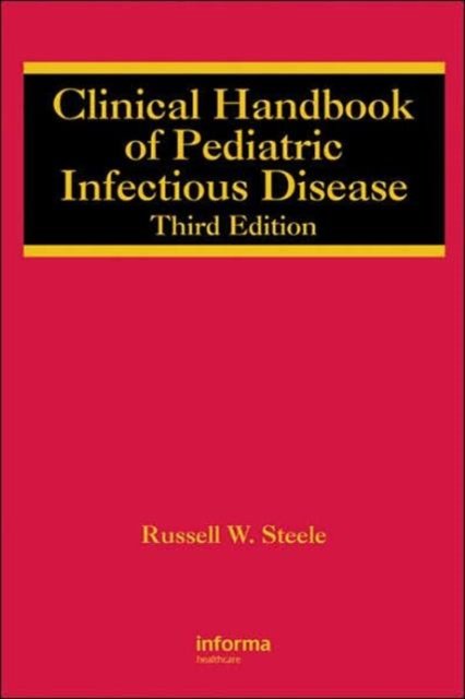 Clinical Handbook of Pediatric Infectious Disease