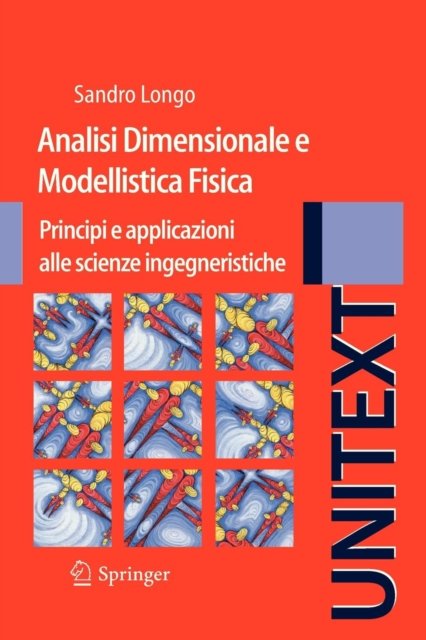 Analisi Dimensionale e Modellistica Fisica