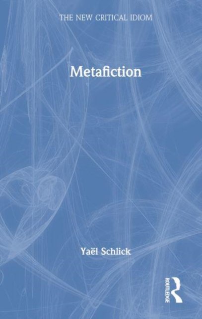 Metafiction