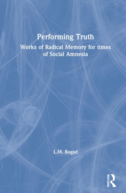 Performing Truth
