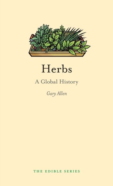 Herbs – A Global History