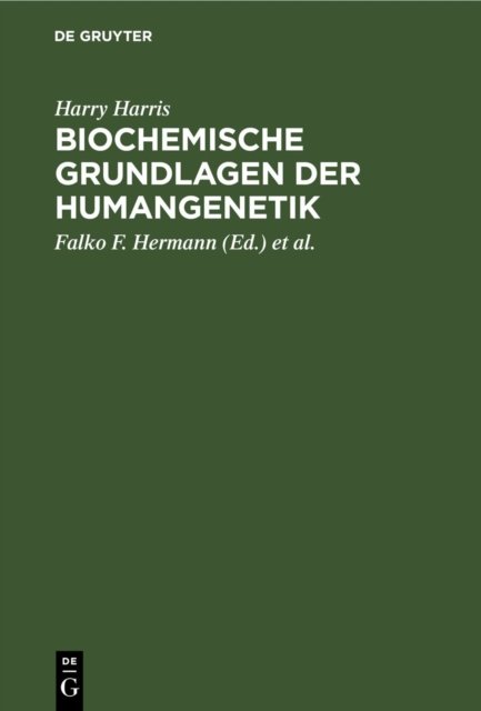 Biochemische Grundlagen Der Humangenetik