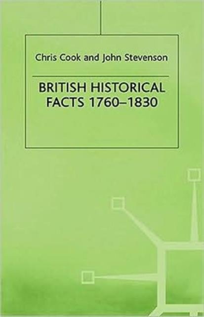 British Historical Facts, 1760-1830