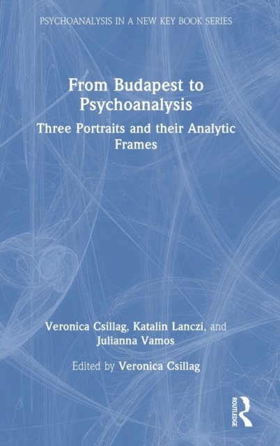 From Budapest to Psychoanalysis
