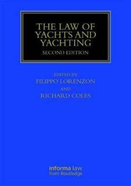 The Law of Yachts & Yachting