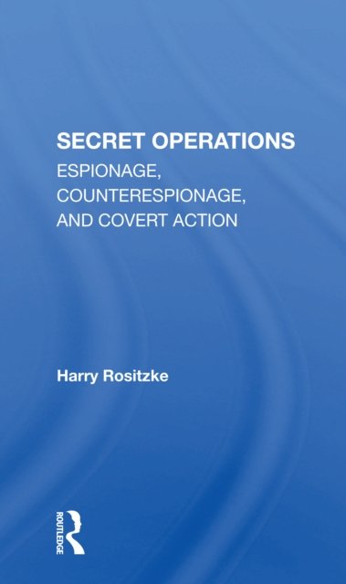 The Cia's Secret Operations