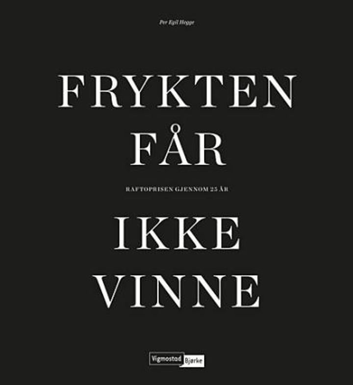 Frykten får ikke vinne - Raftoprisen gjennom 25 år