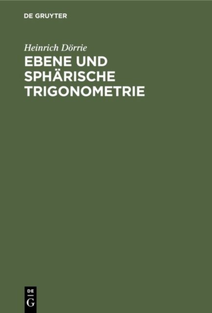 Ebene Und Spharische Trigonometrie