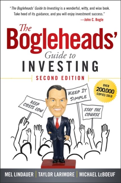 The Bogleheads' Guide to Investing, Second Edition