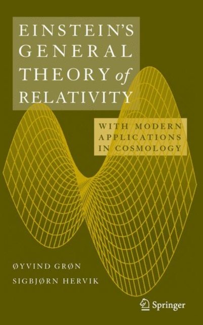 Einstein''s General Theory of Relativity