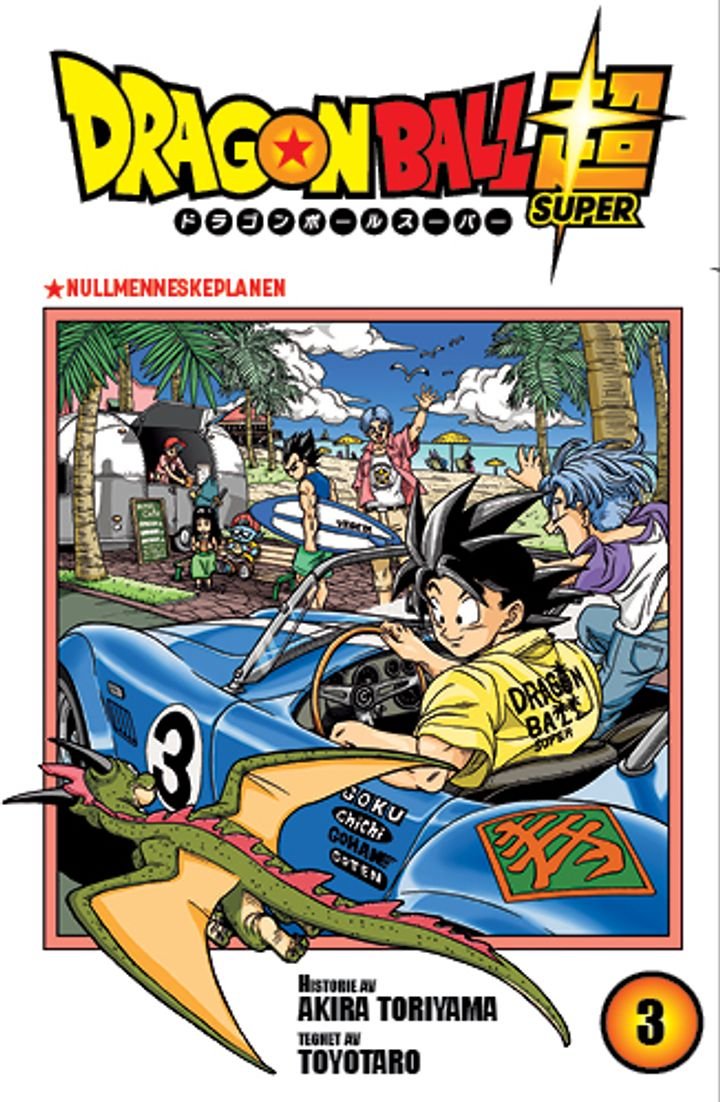 Dragon ball super - 3 : Nullmenneskeplanen