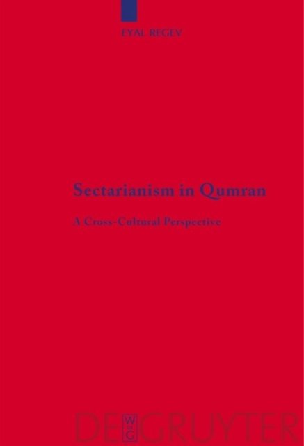 Sectarianism in Qumran