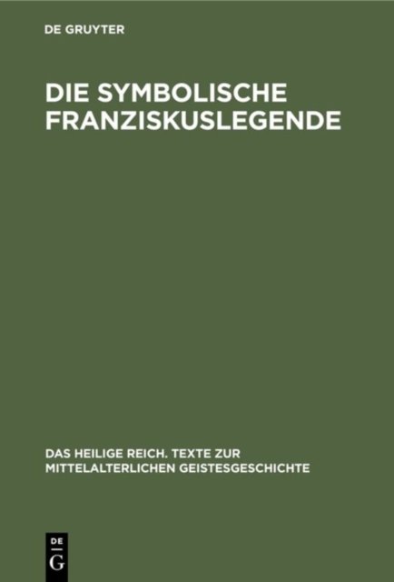 Die Symbolische Franziskuslegende