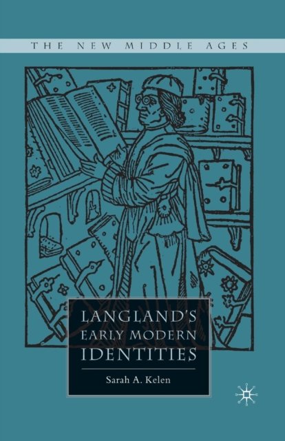 Langland''s Early Modern Identities