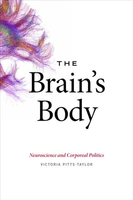 The Brain''s Body