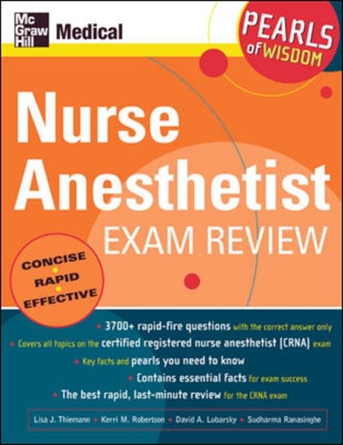 Nurse Anesthetist Exam Review: Pearls of Wisdom