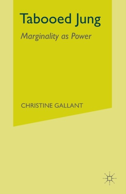 Tabooed Jung: Marginality as Power