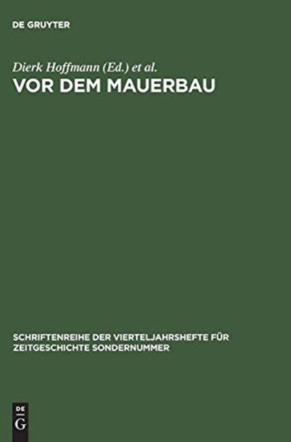 VOR Dem Mauerbau