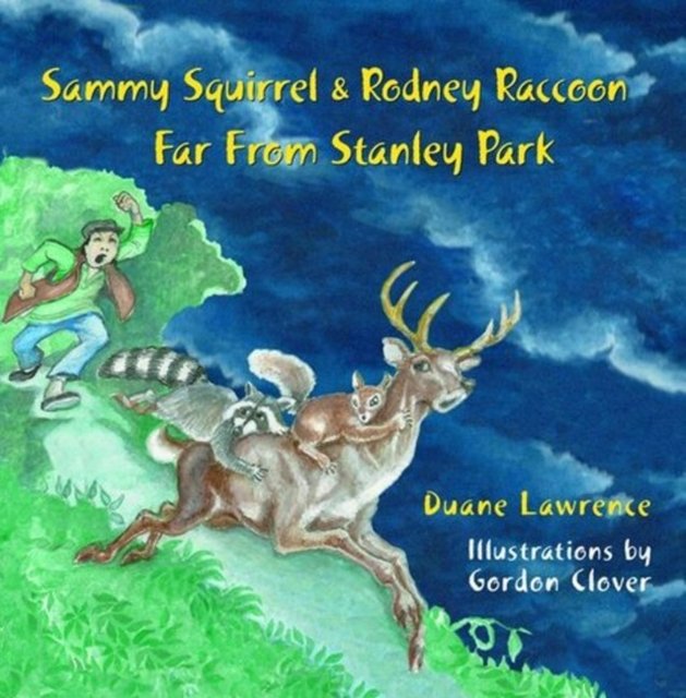 Sammy Squirrel & Rodney Raccoon