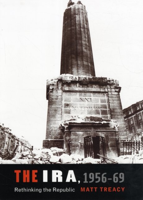 The IRA 1956–69