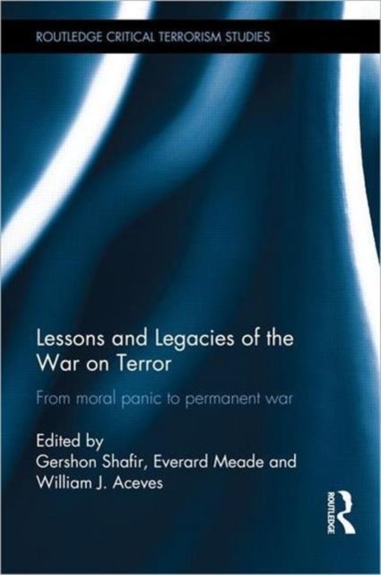 Lessons and Legacies of the War On Terror