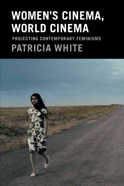 Women''s Cinema, World Cinema